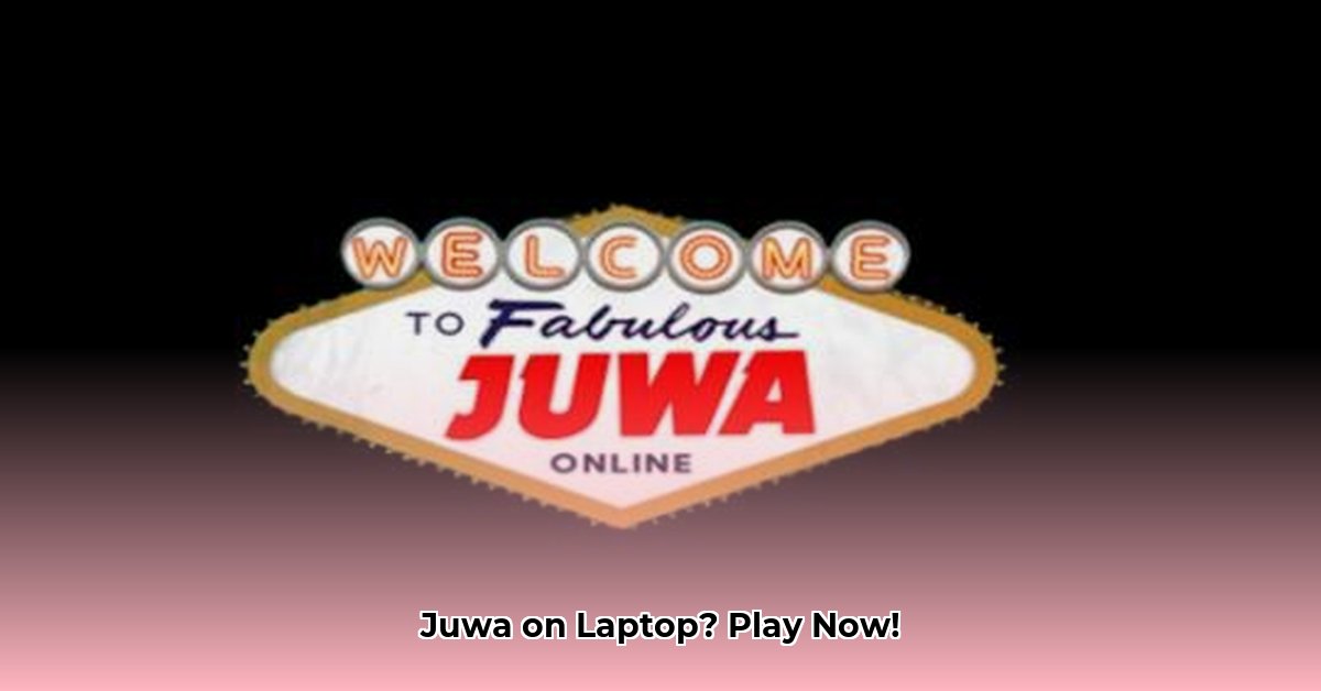 juwa-download-for-laptop
